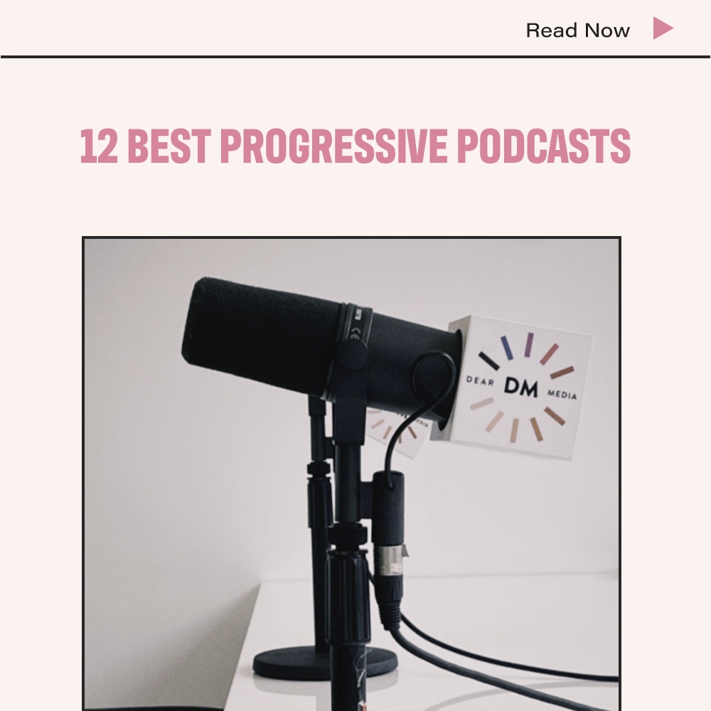 Best Progressive Podcasts