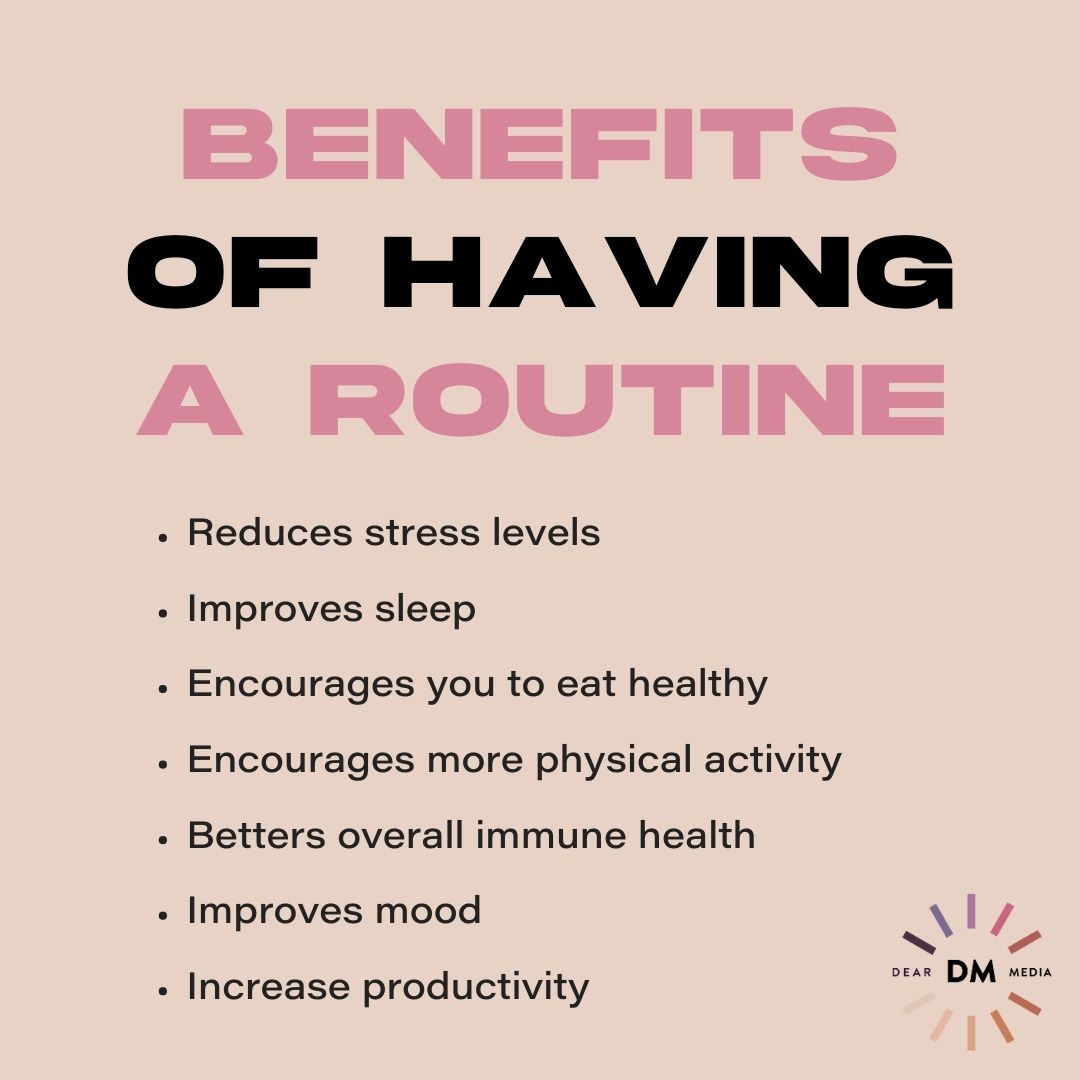 benefits of having a routine