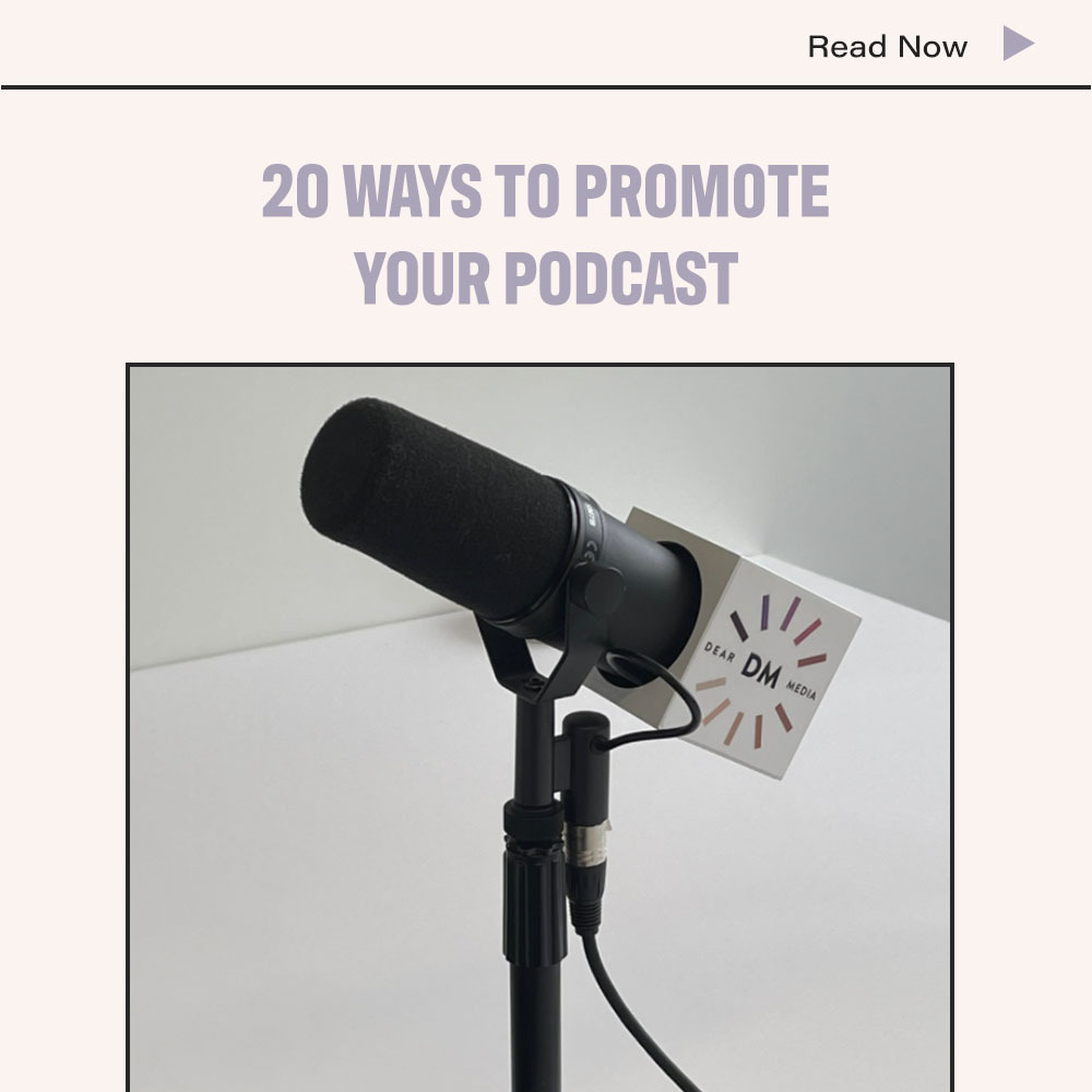 20 Ways To Promote Your Podcast