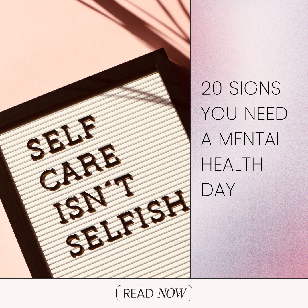 Signs you need a mental health day