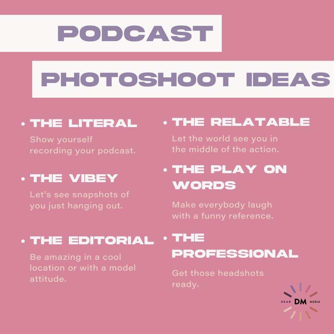 Podcast Photoshoot Ideas List Pt 1