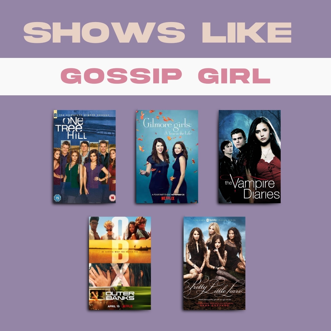 Shows Like Gossip Girl List #1