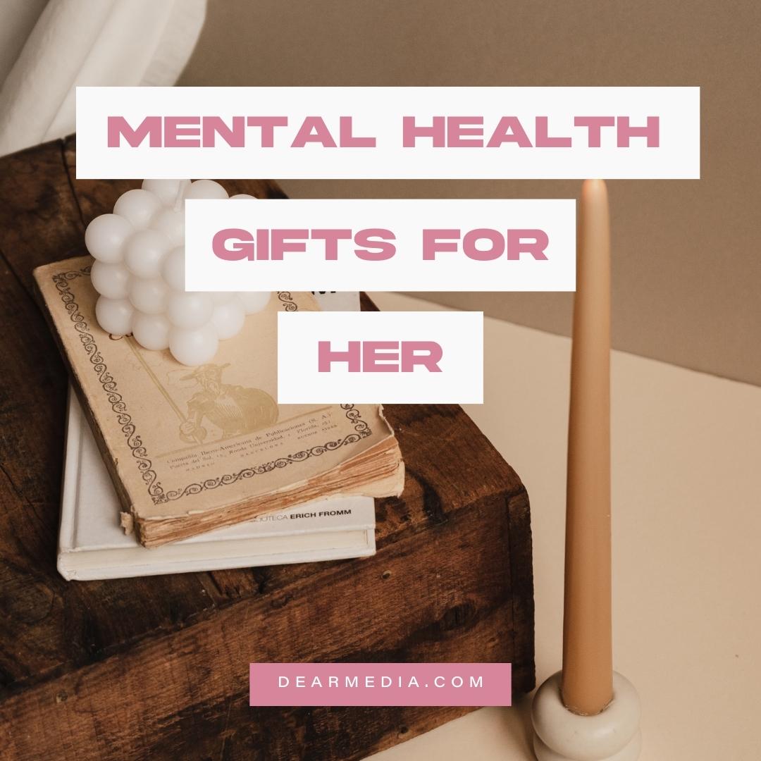 Mental Health Gift for Her