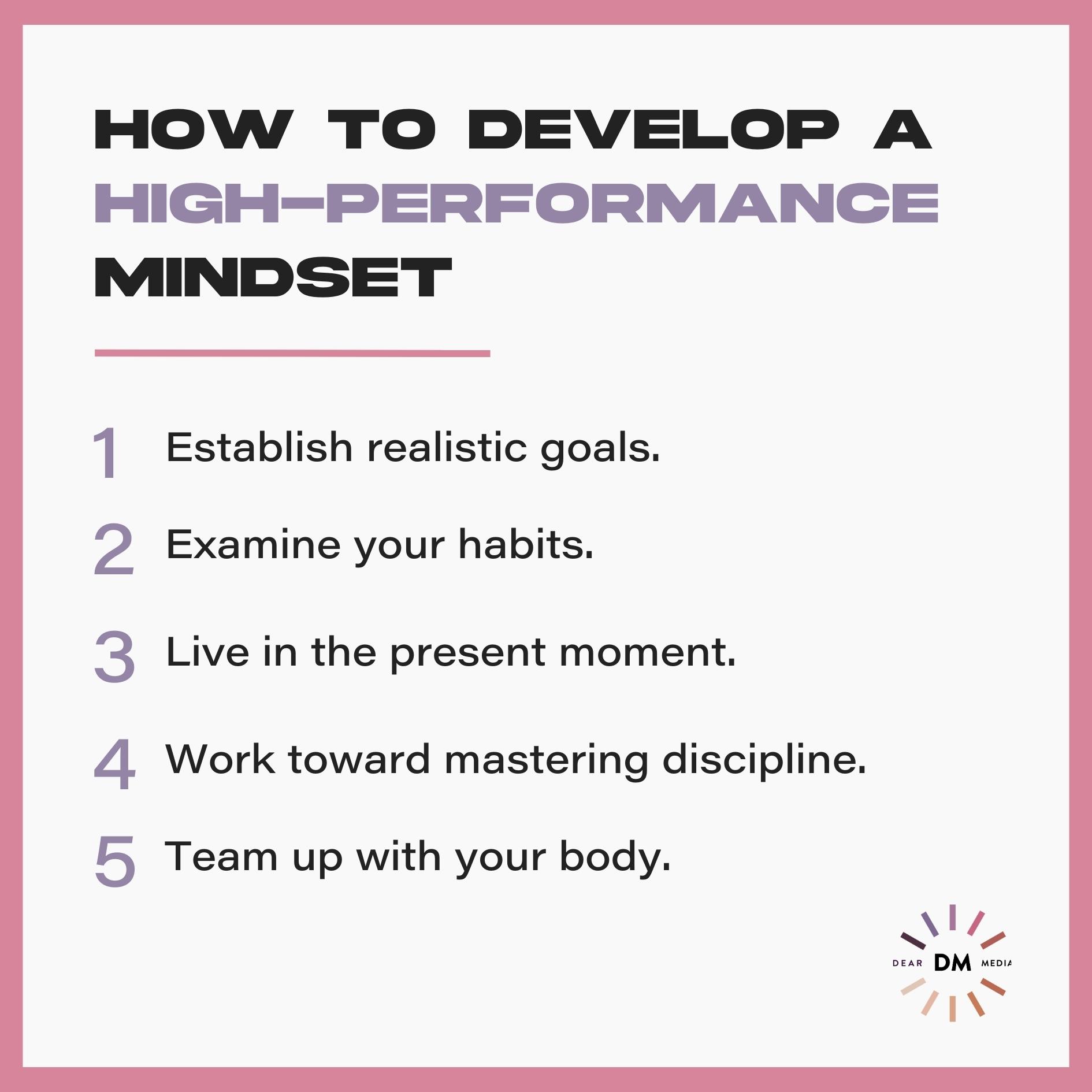 How To Develop A High-Performance Mindset
