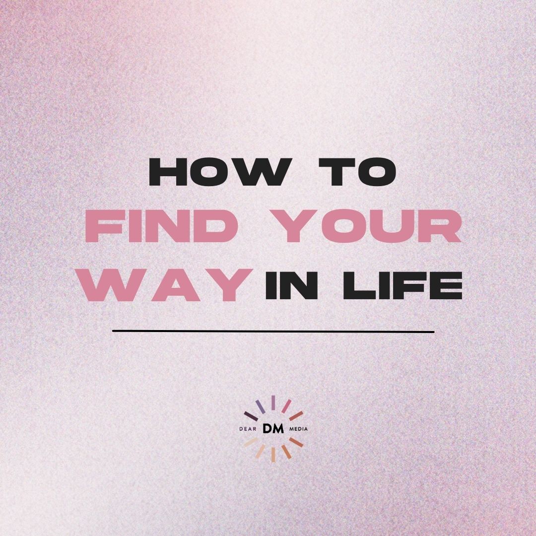 How to find direction in life