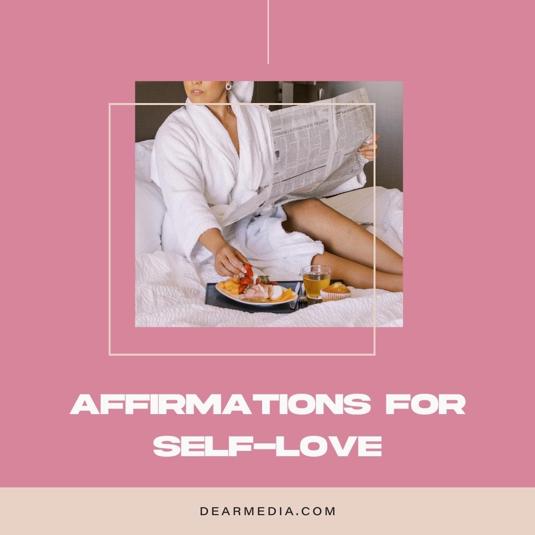 100+ Affirmations For Self-Love
