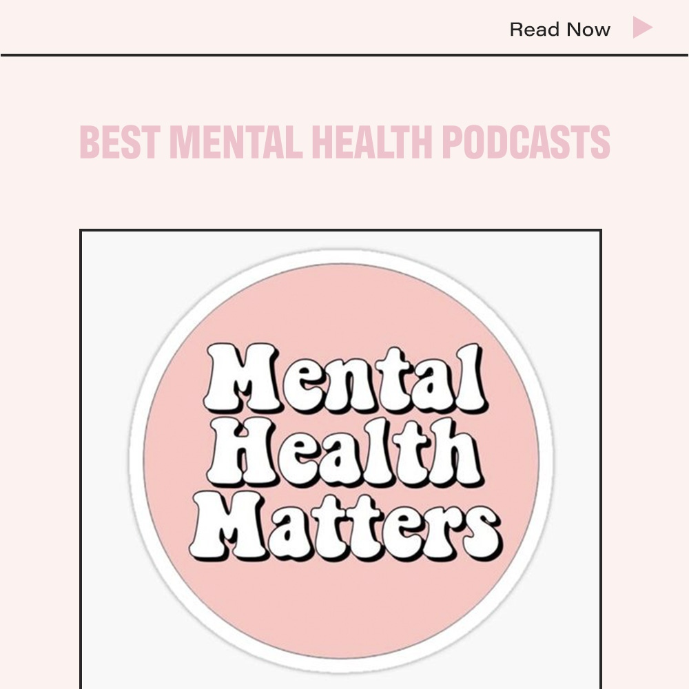 Best Mental Health Podcasts