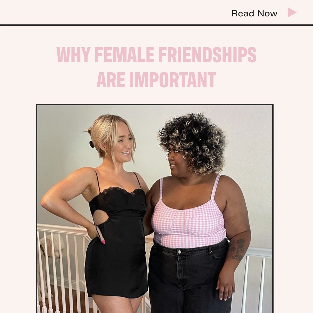 Why Female Friendships Are Important