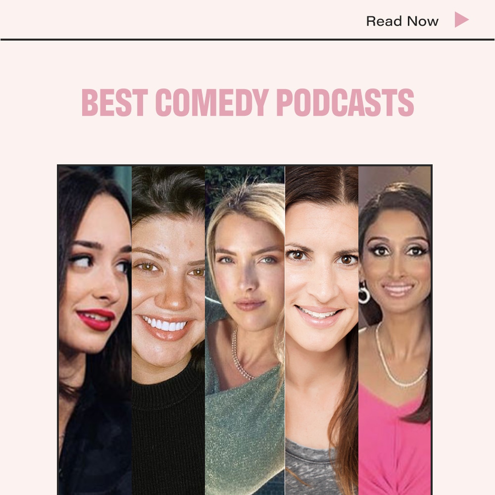 Best Female Comedy Podcasts