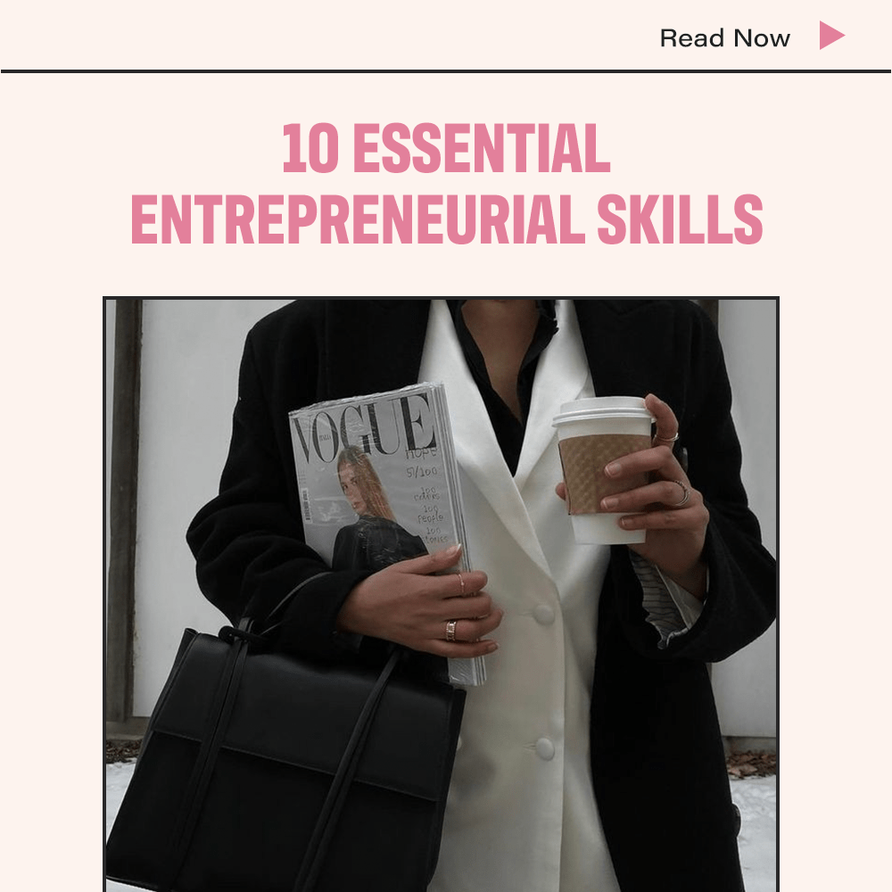 10 Essential Entrepreneurial Skills
