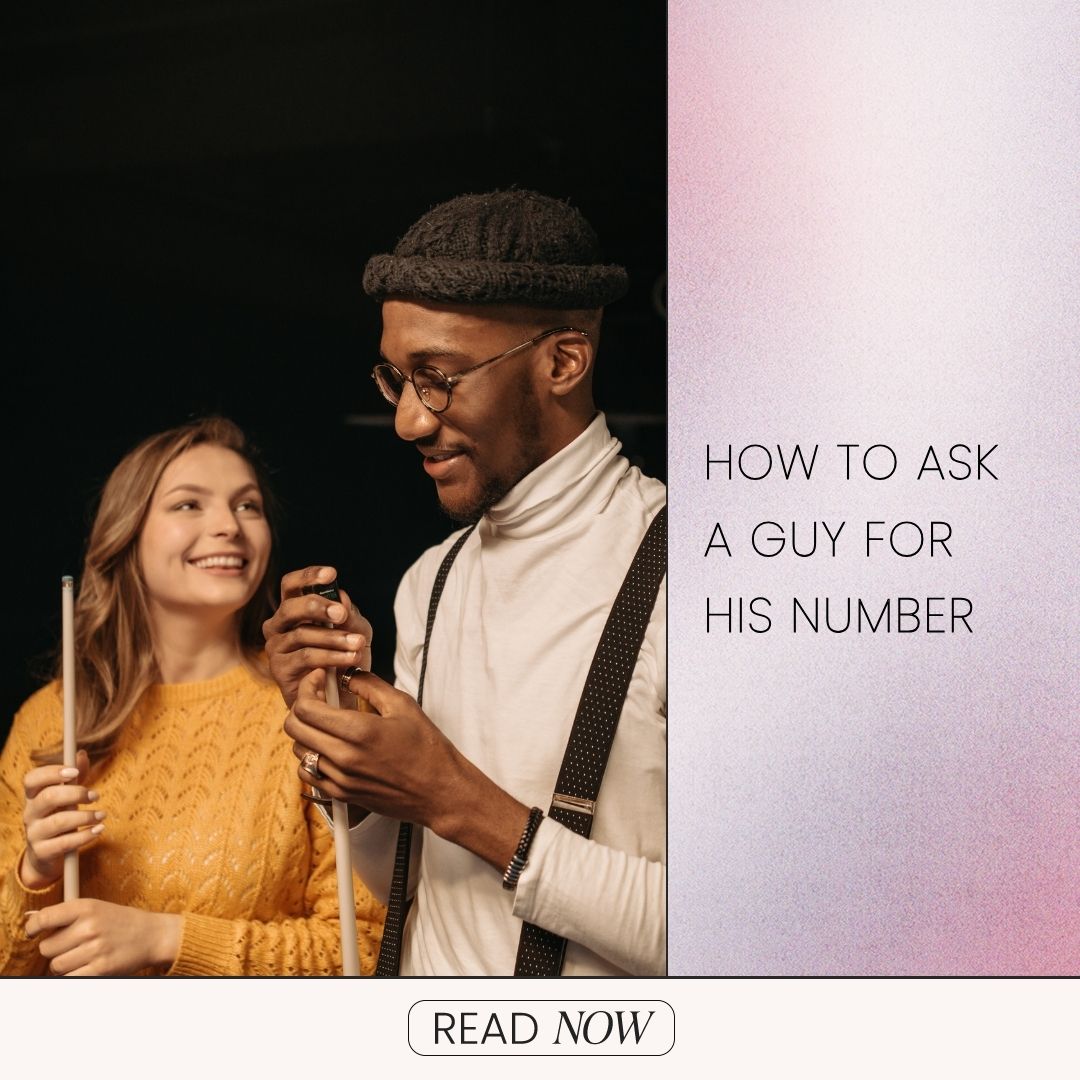 how to ask a guy for his number