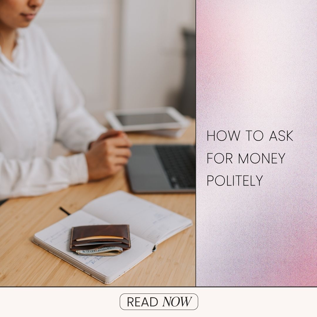 How To Ask For Money Politely