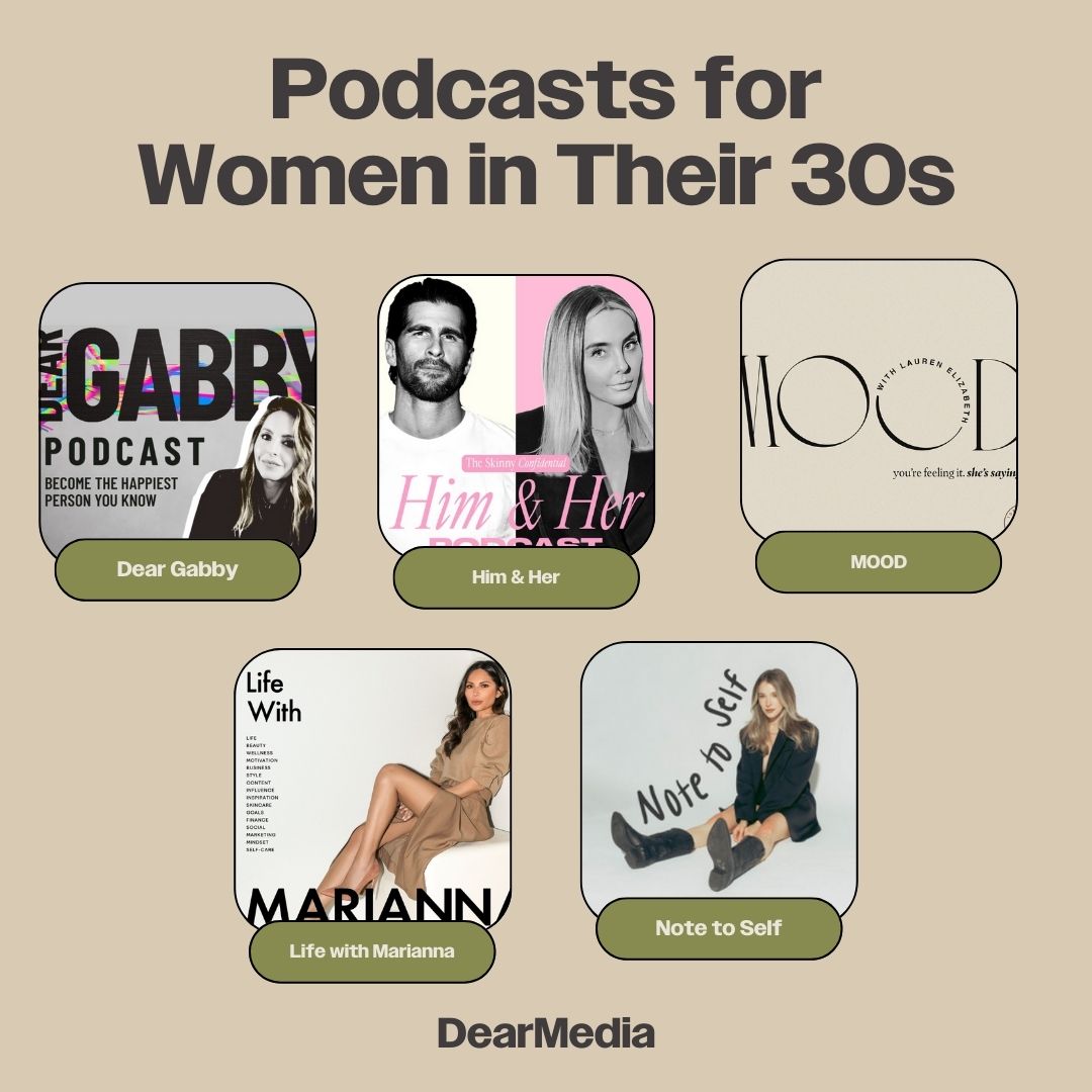 Podcasts for Women in Their 30s