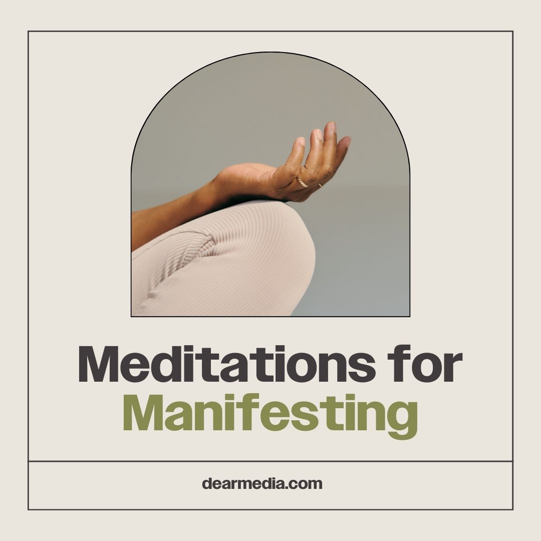 meditations for manifesting