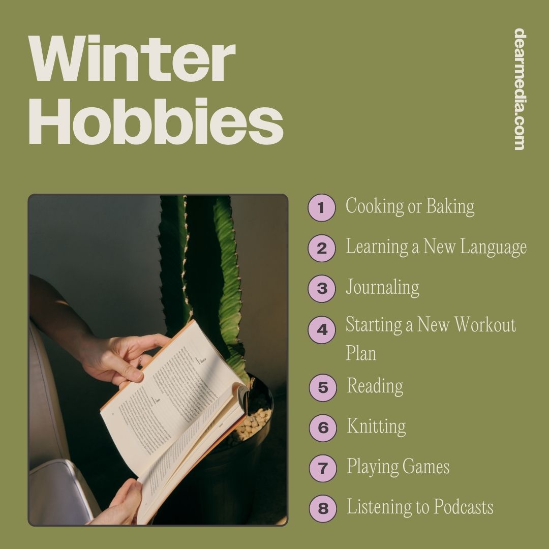Winter Hobbies To Try This Season