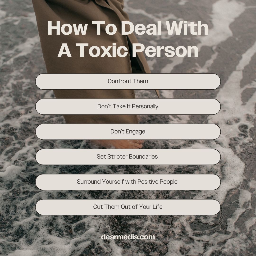 How To Deal With A Toxic Person