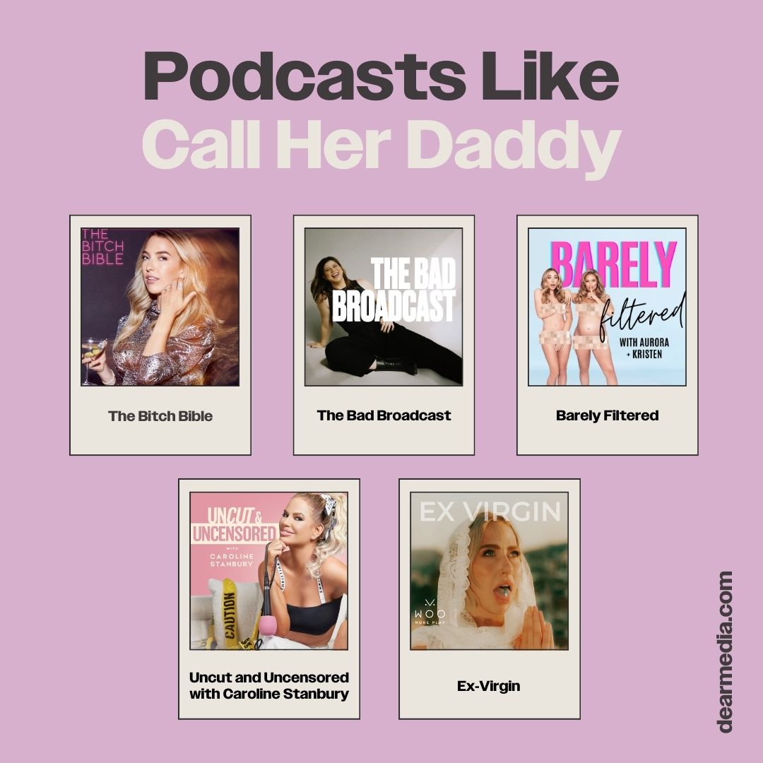 podcast like call her daddy