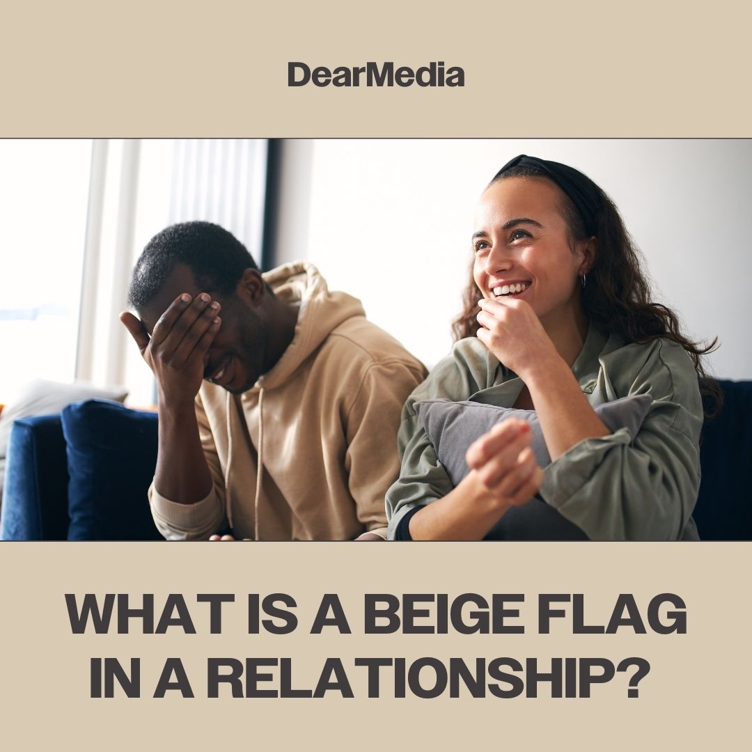 what is a beige flag in a relationship