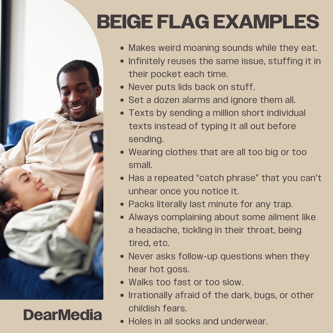 Beige Flag Examples