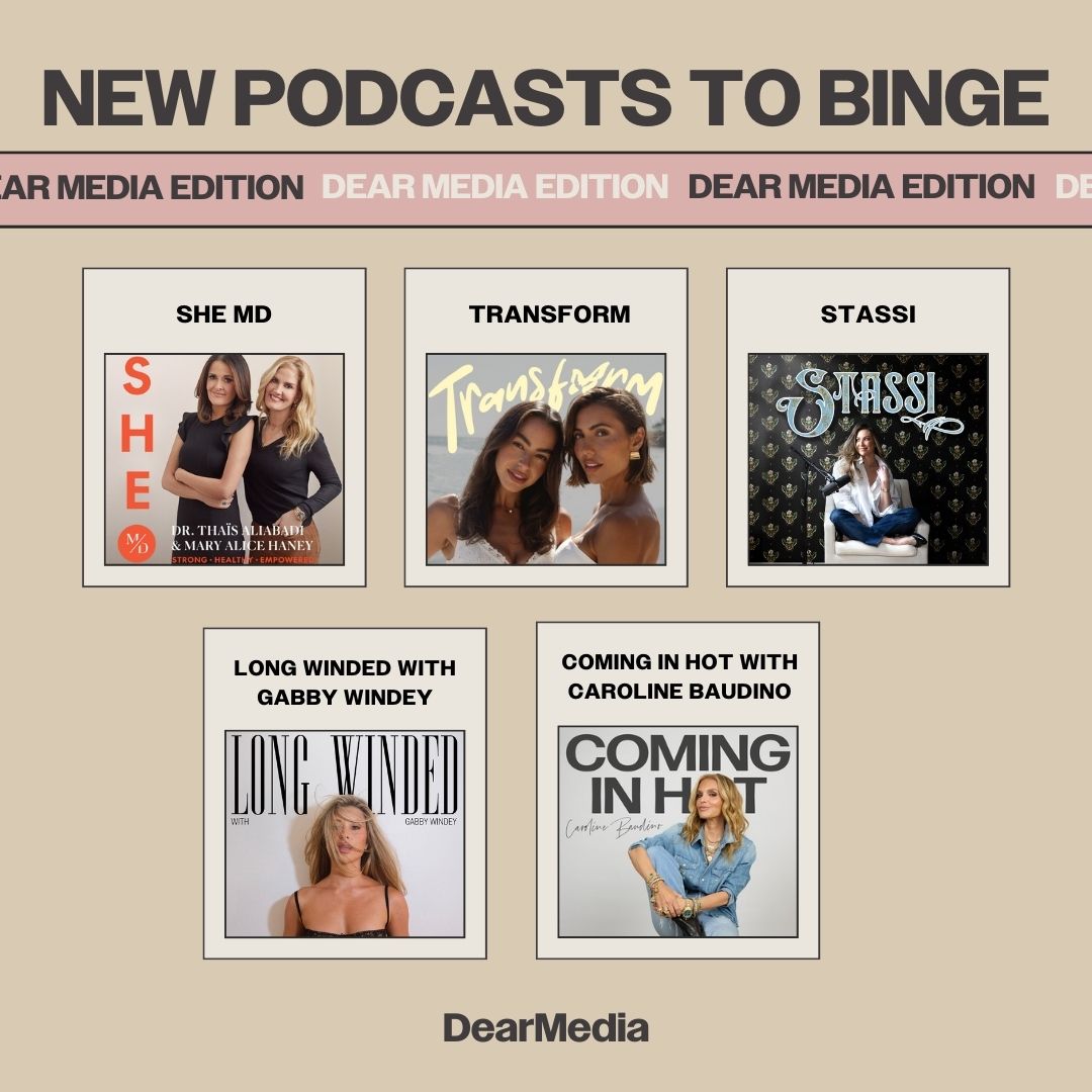 new podcast to binge dear media edition
