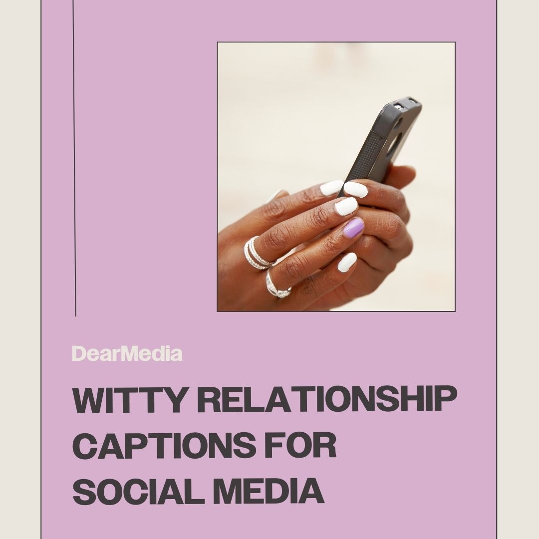 Witty Relationship Captions for Social Media