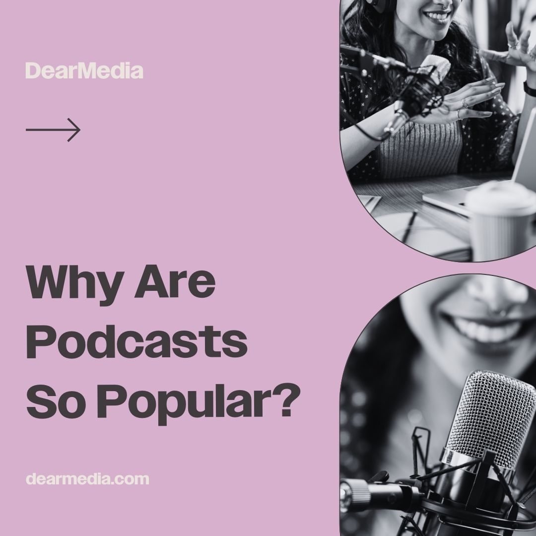 Why Are Podcasts So Popular?