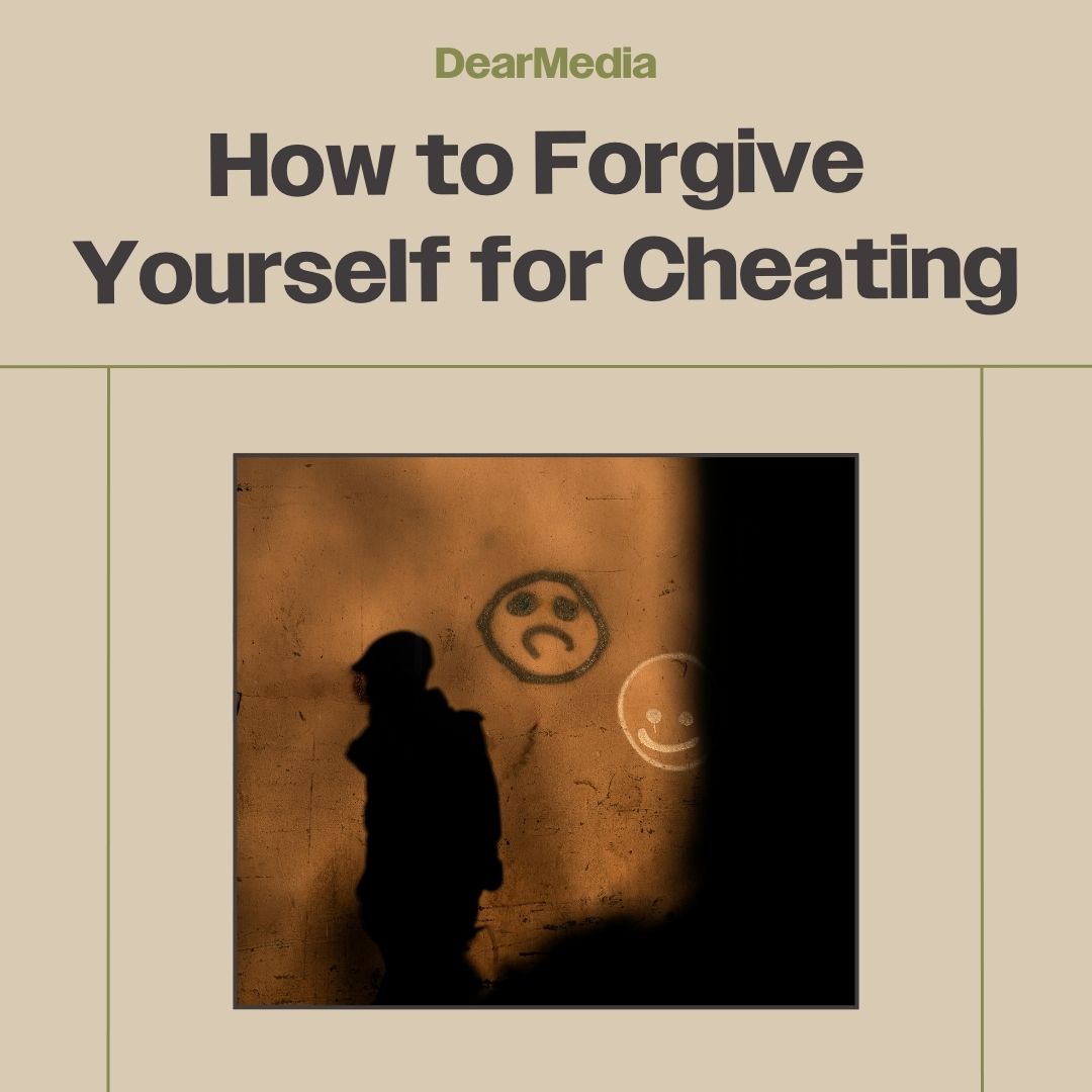 how to forgive yourself for cheating