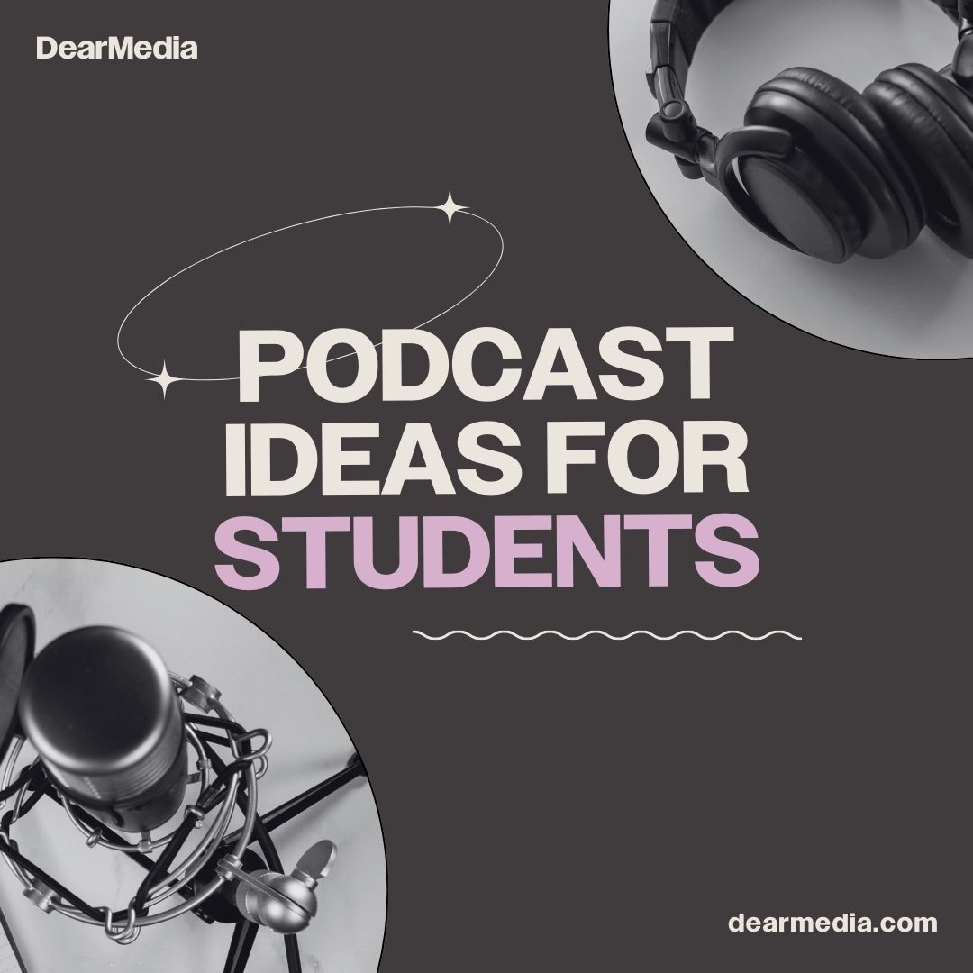 podcast ideas for students