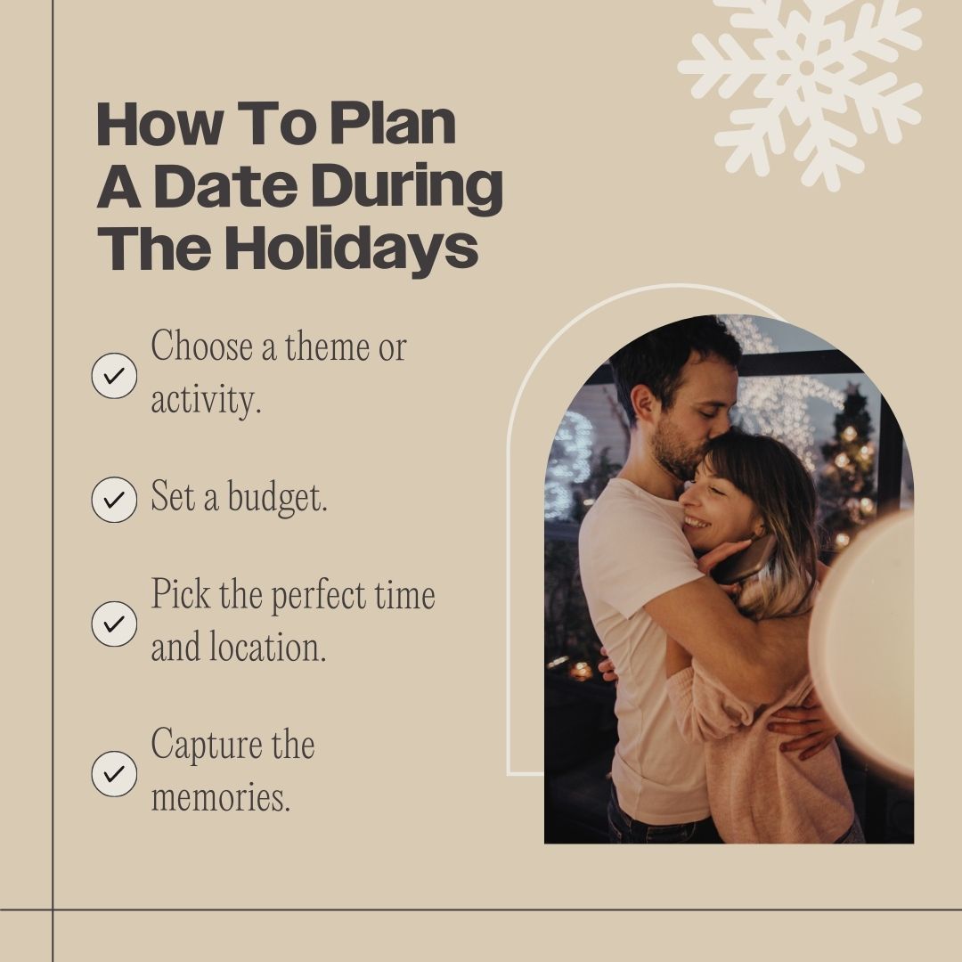 how to plan a date during the holidays