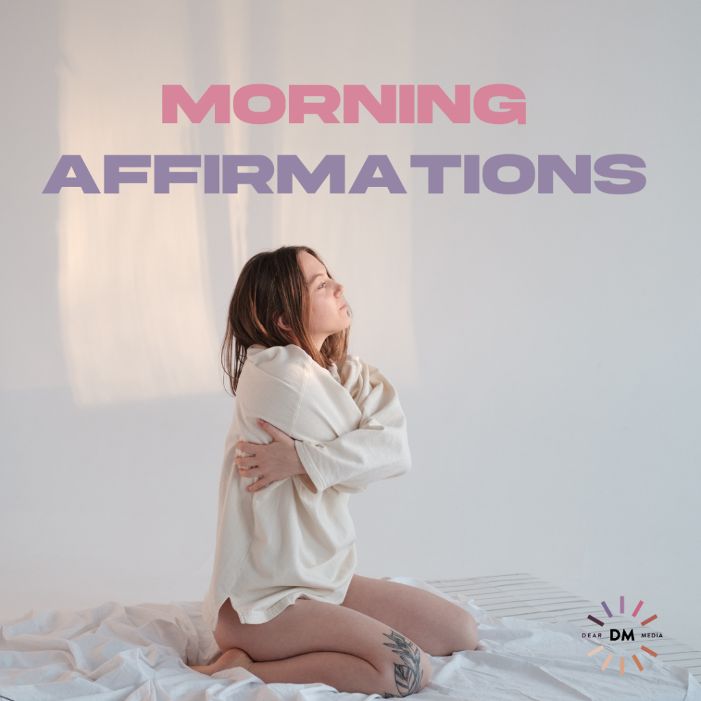 Morning Affirmations