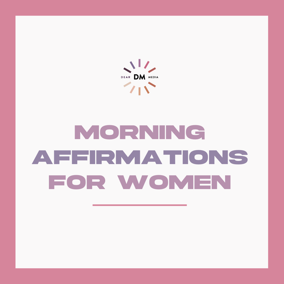 Morning Affirmation for Women