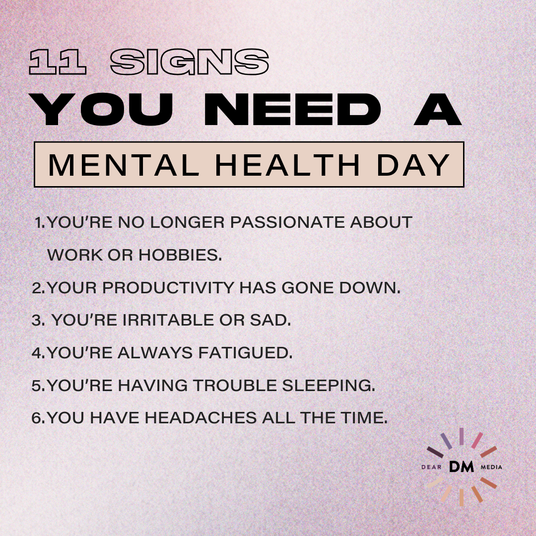 11 Signs You Need a Mental Health Day