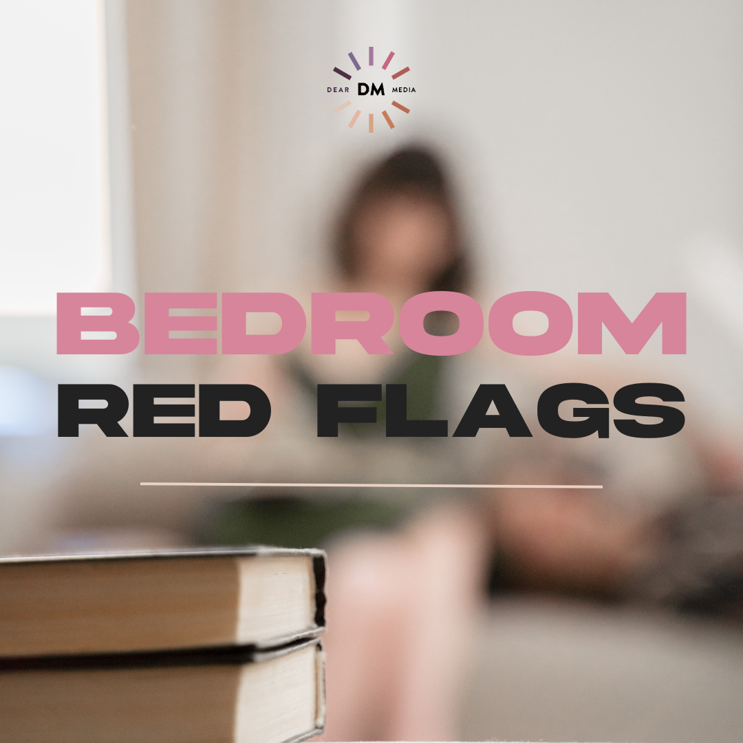 Bedroom Red Flags