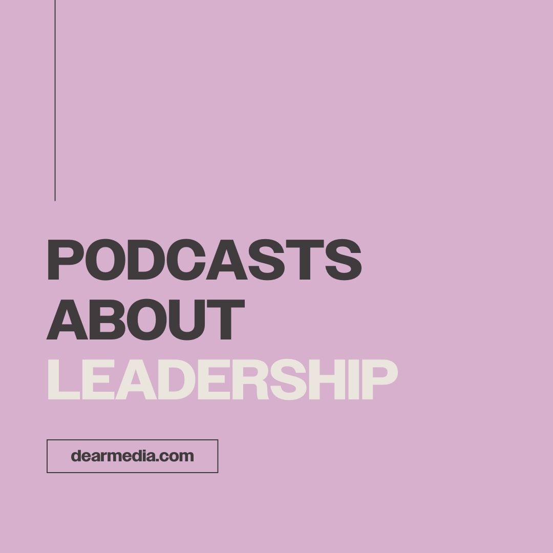 podcasts about leadership