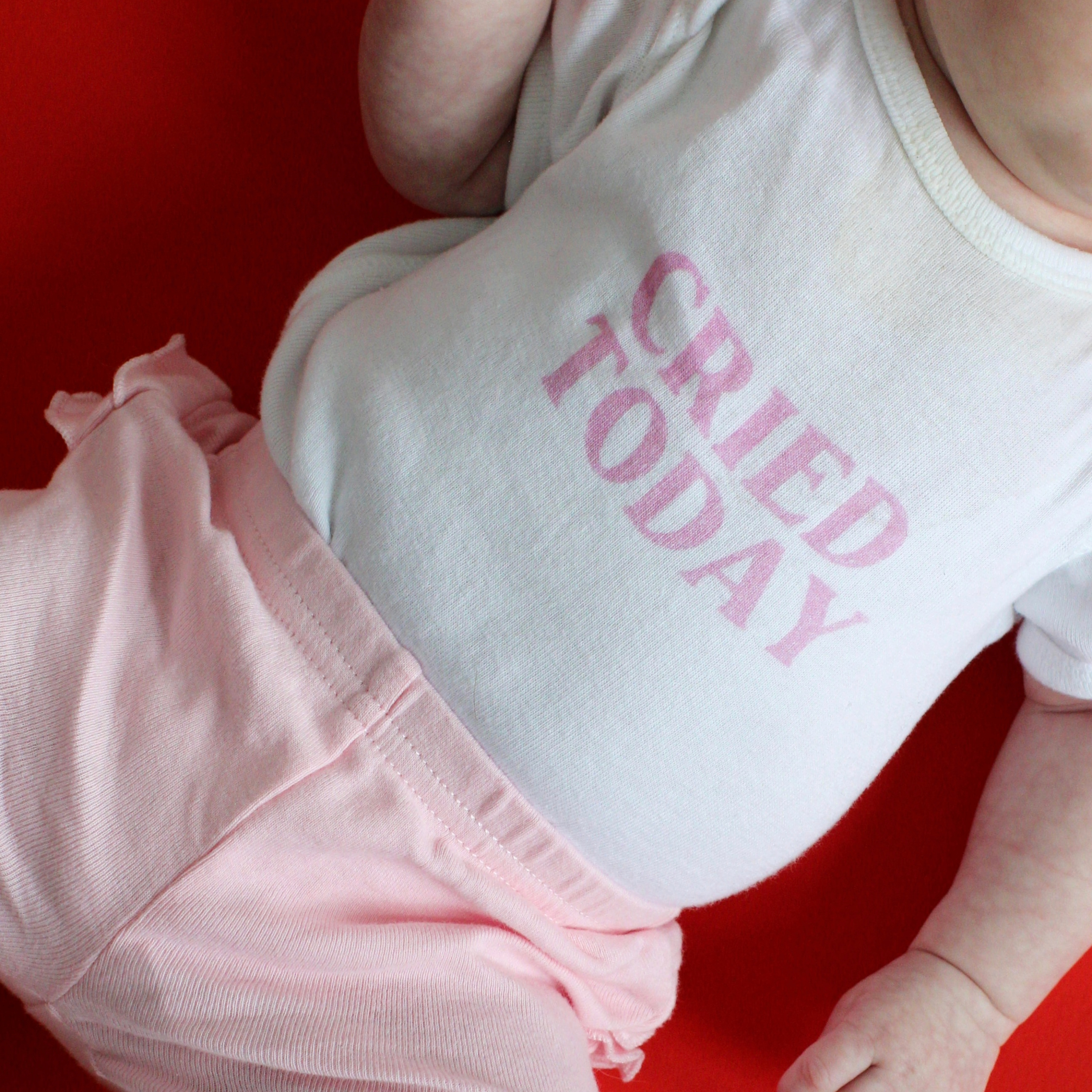 Cried Today Pink Label Onesie