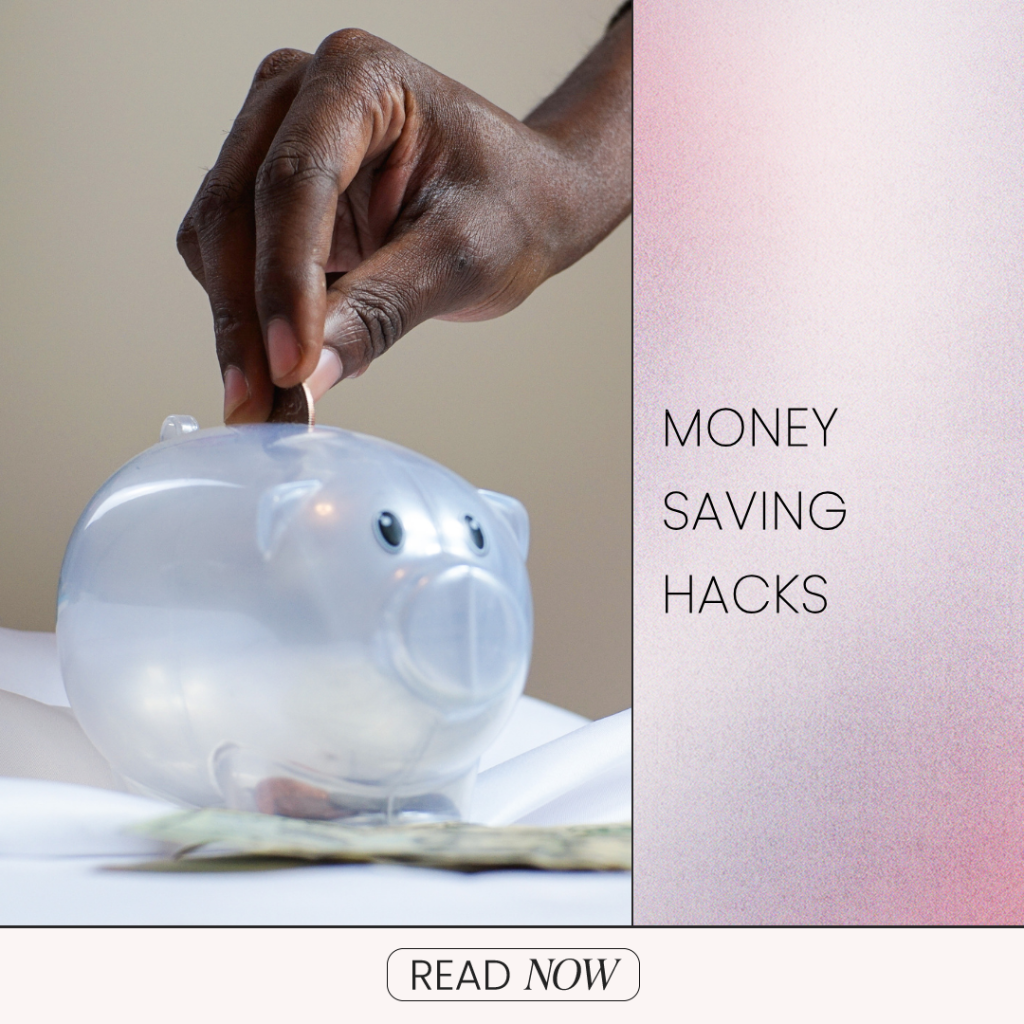 25 Money Saving Hacks