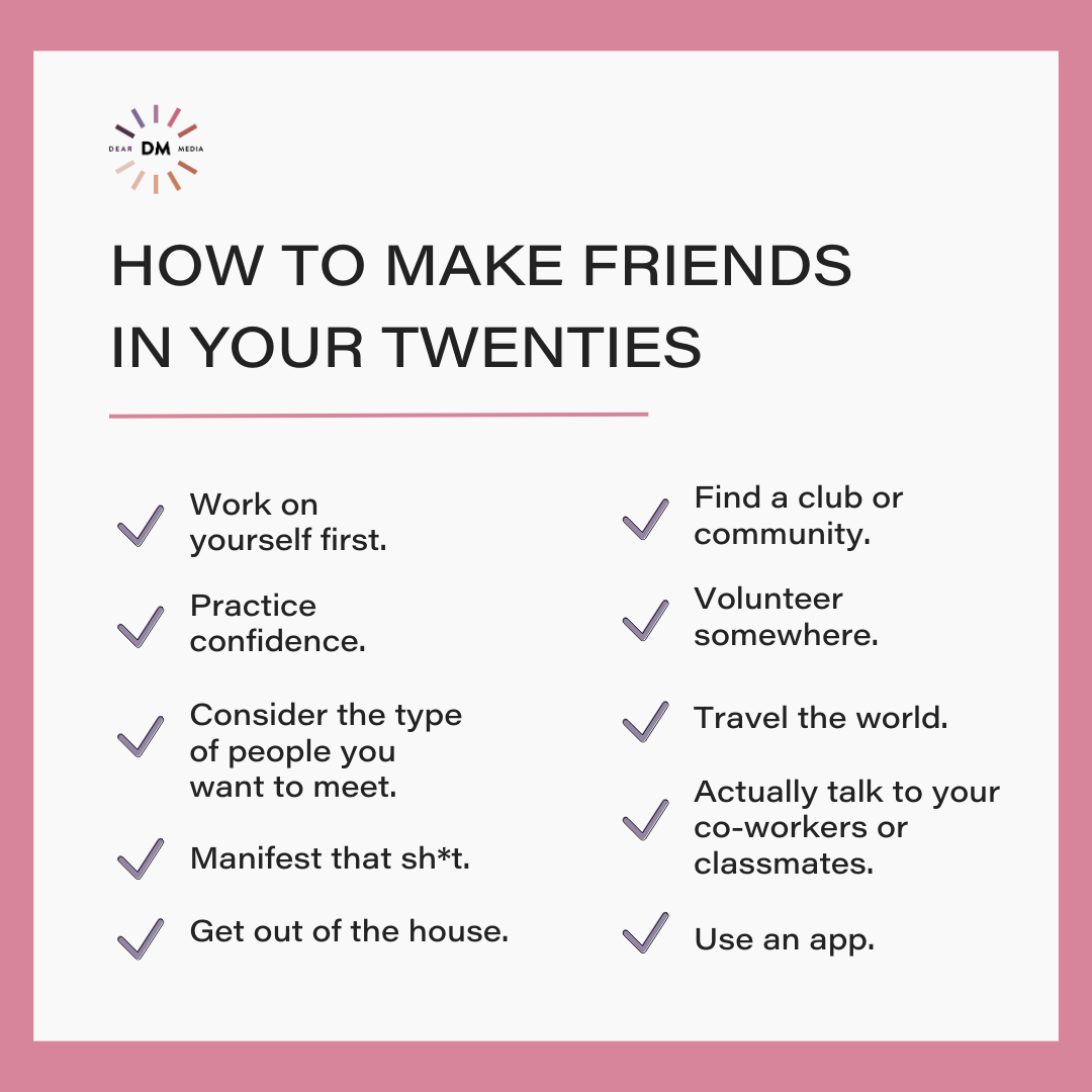 How To Make Friends In Your Twenties