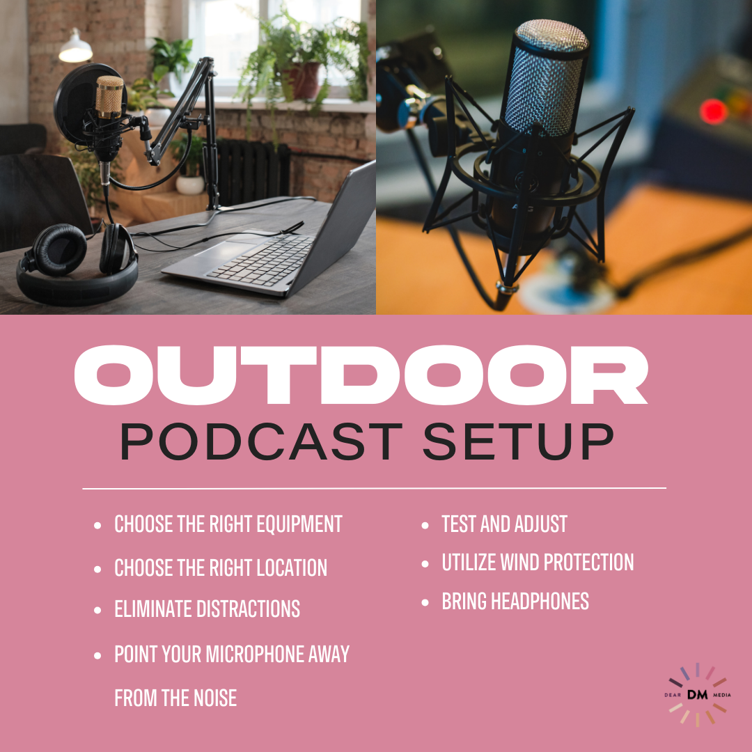 Setup For Your Outdoor Podcast