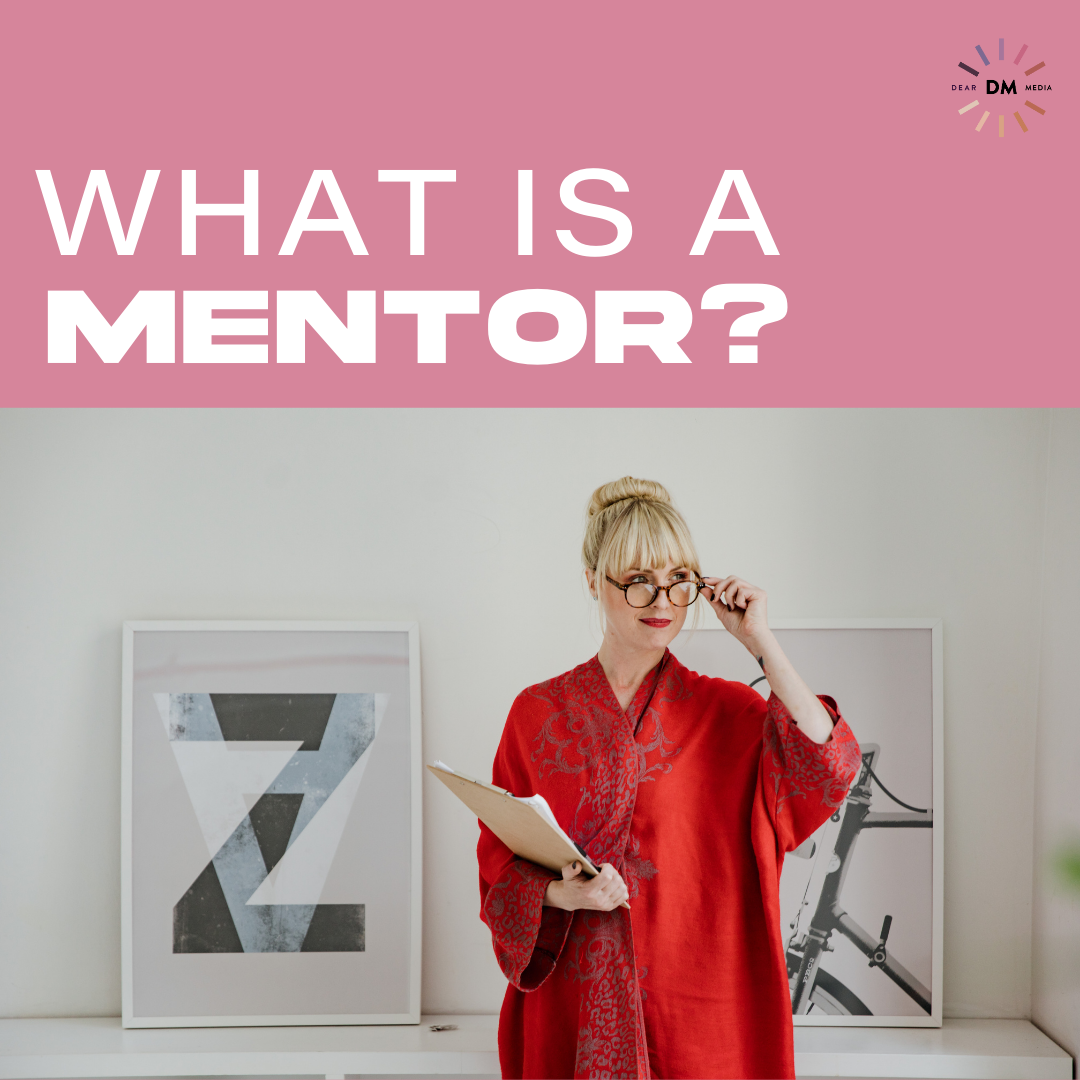 What Is A Mentor?