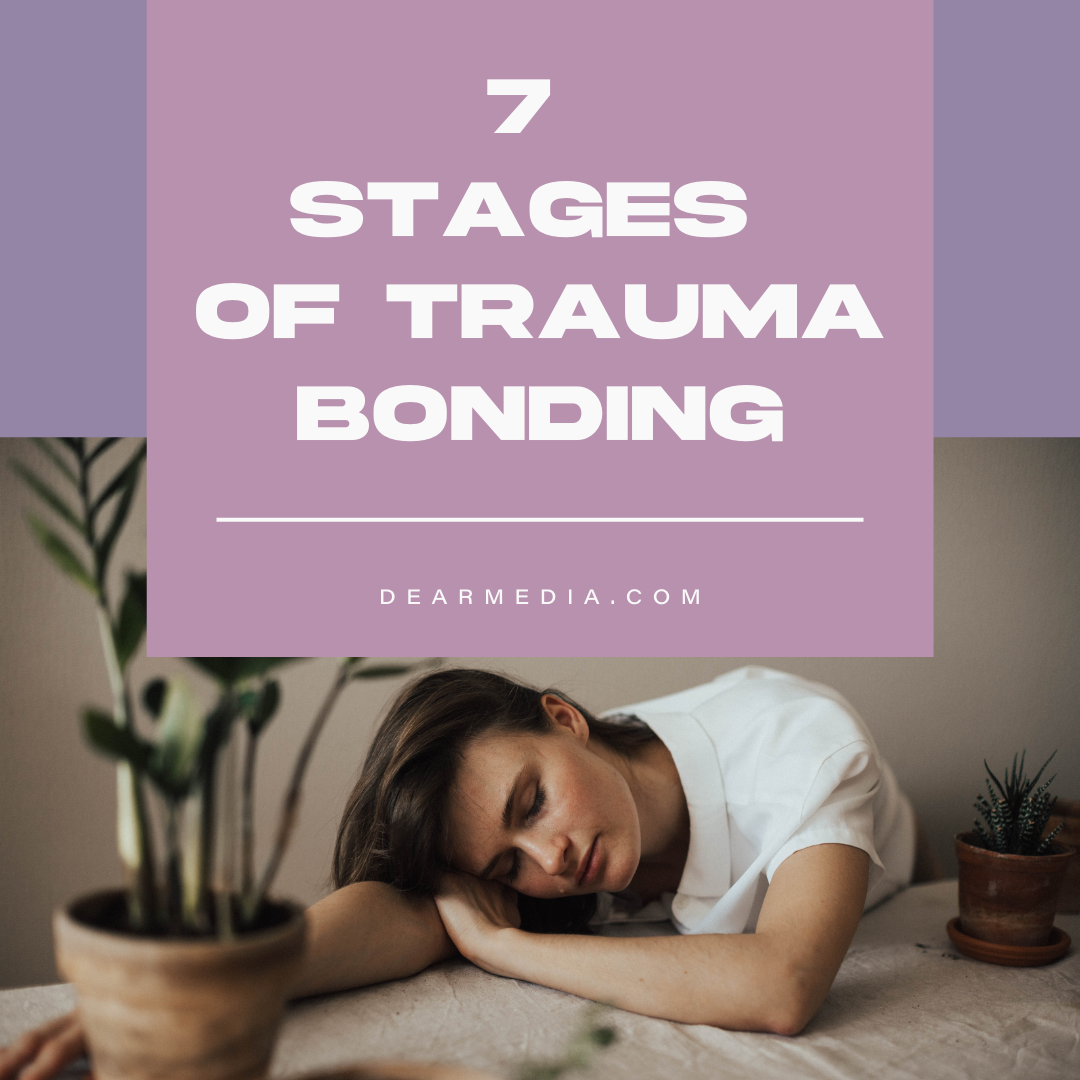 7 Stages Of Trauma Bonding