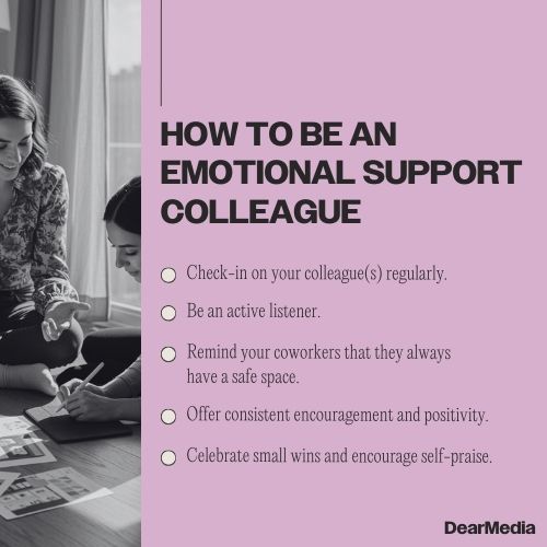 how to be an emotional support colleague