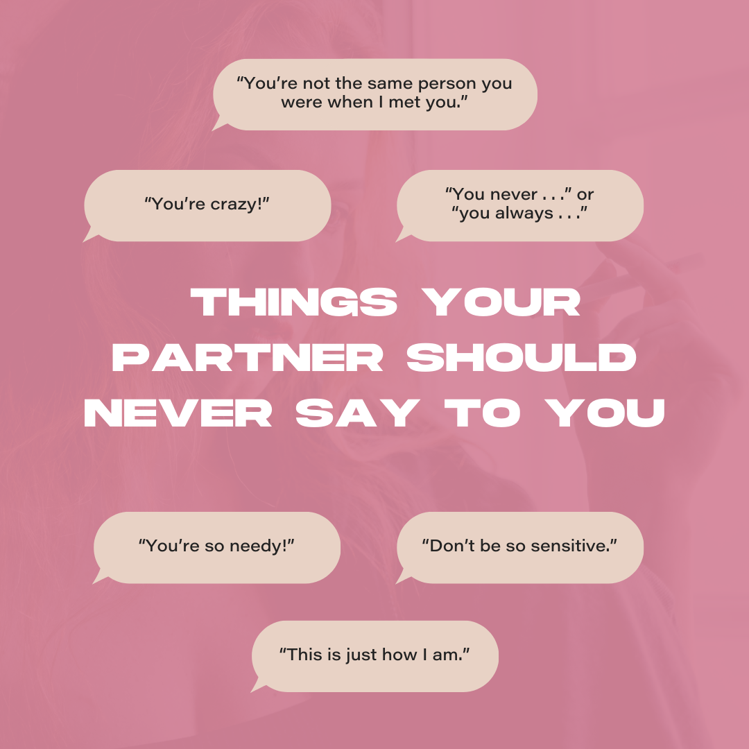 List of Things Your Partner Should Never Say To You 1