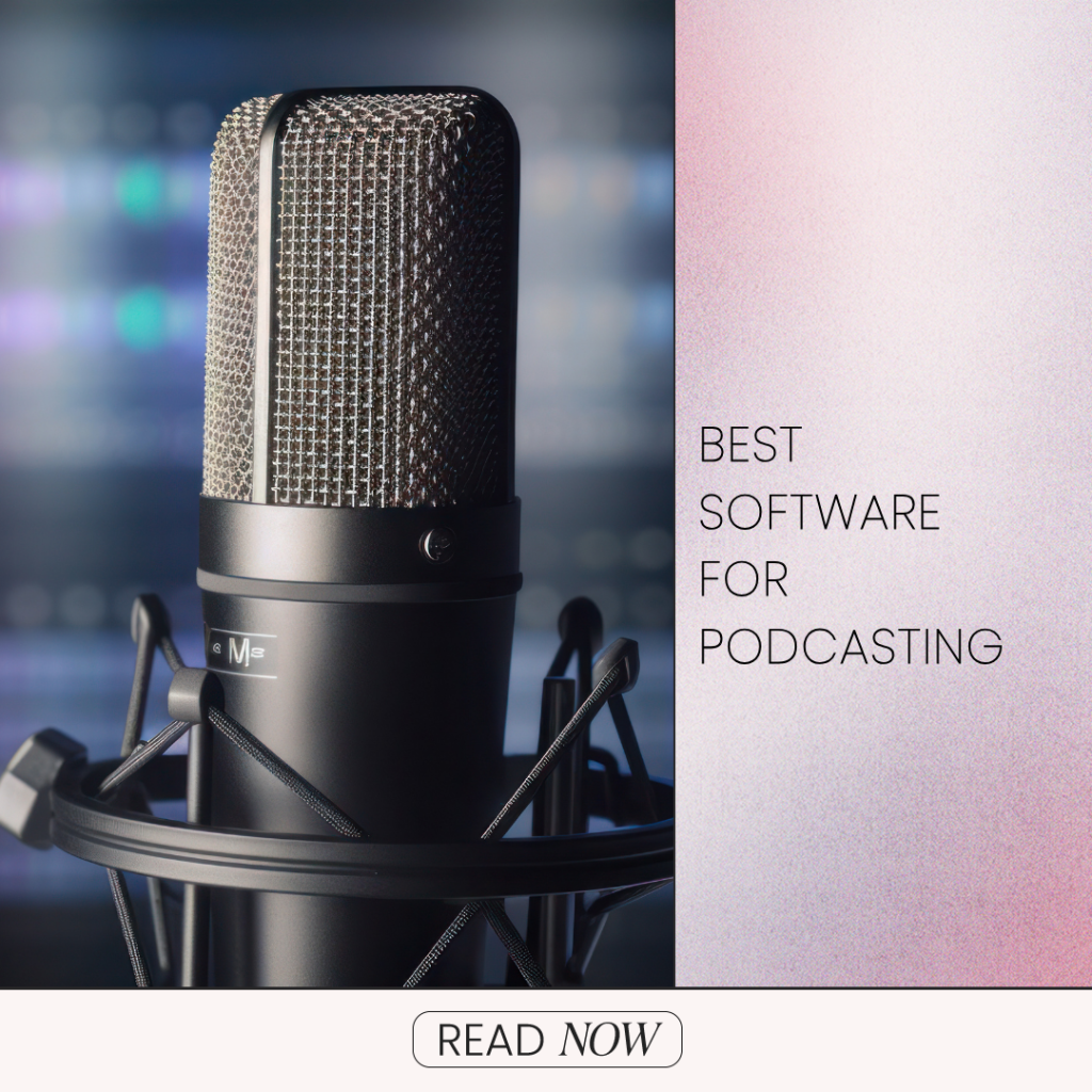 13 Best Podcast Recording Software