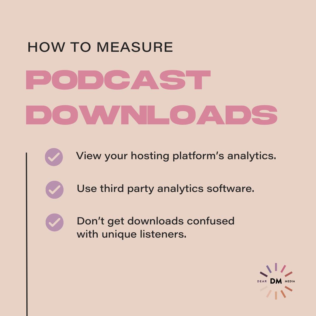 How to Measure Podcast Downloads