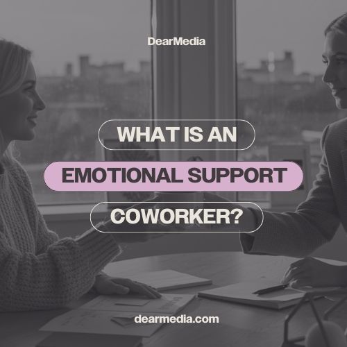 what is an emotional support coworker