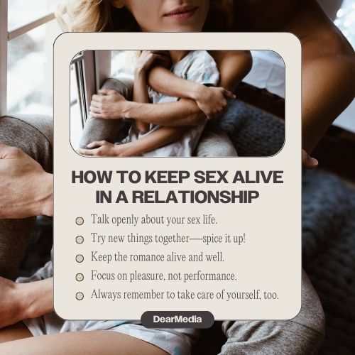 how to keep sex alive in a relationship