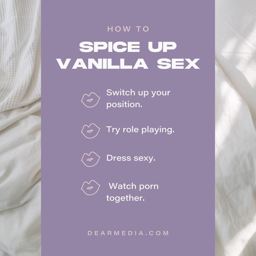 How to Spice Up Vanilla Sex