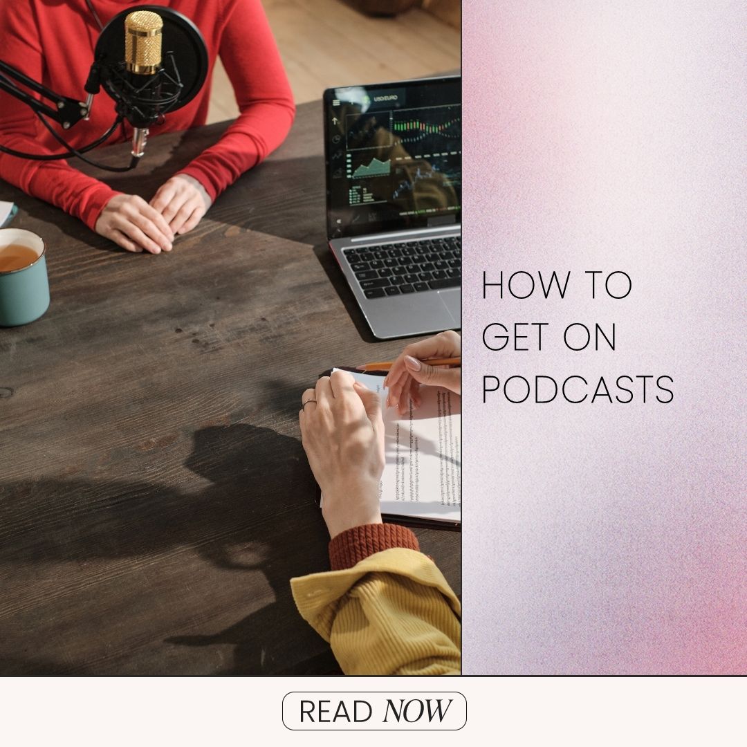 how to get on podcasts