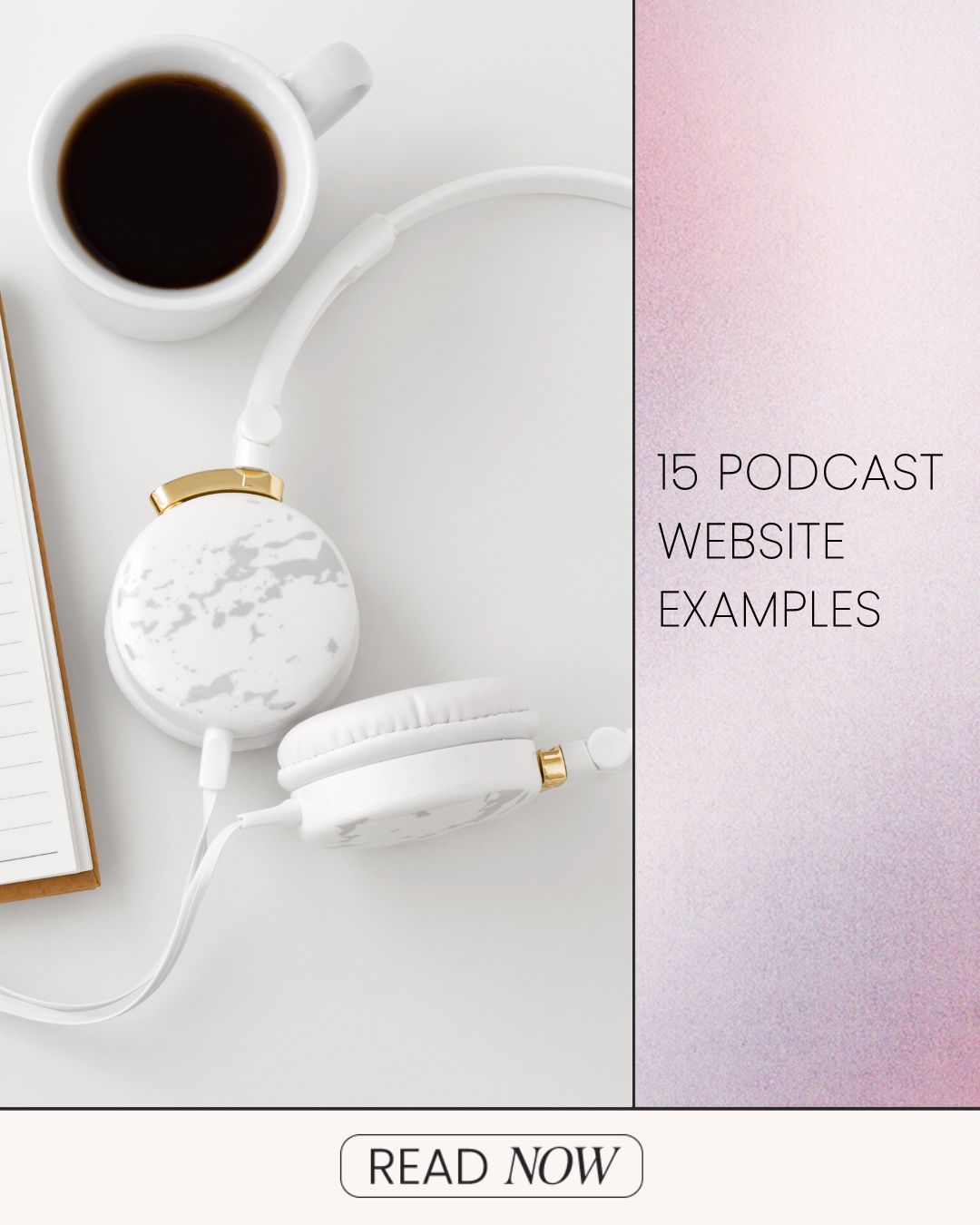 depiction of coffee cup, headphones, and laptop, with podcast website examples written in black