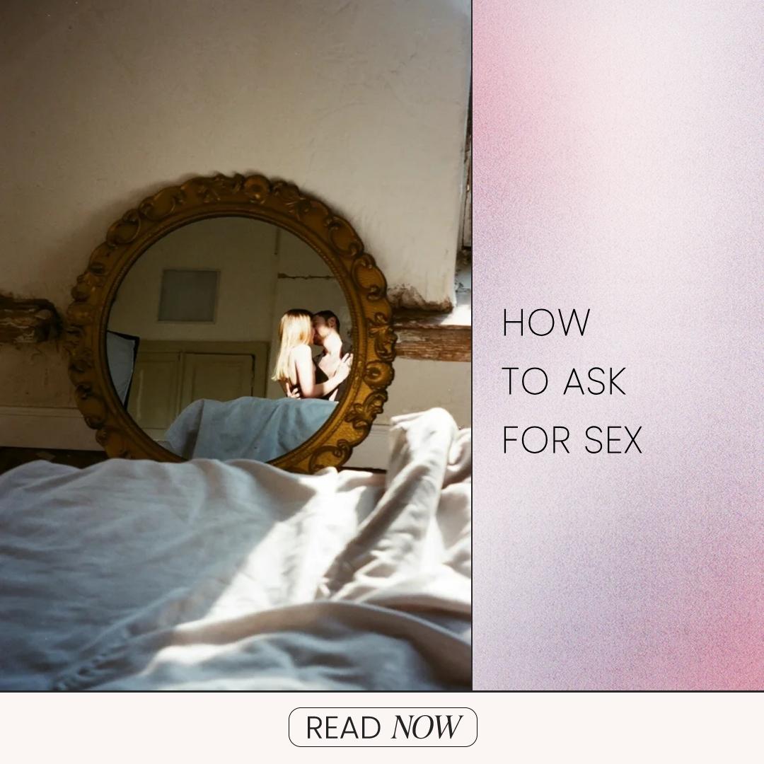 How To Ask For Sex